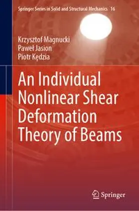 An Individual Nonlinear Shear Deformation Theory of Beams