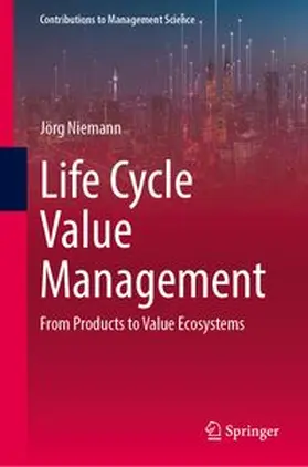 Life Cycle Value Management