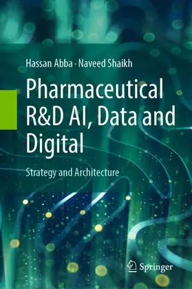 Pharmaceutical R&D AI, Data and Digital
