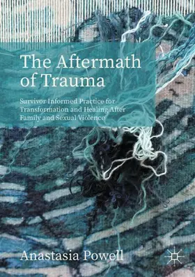 The Aftermath of Trauma