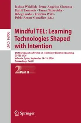 Mindful TEL: Learning Technologies Shaped with Intention