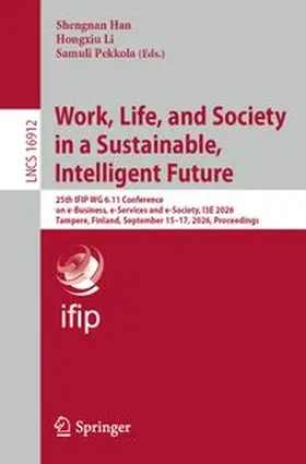 Work, Life, and Society in a Sustainable, Intelligent Future
