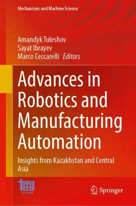 Advances in Robotics and Manufacturing Automation