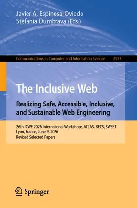 The Inclusive Web: Realizing Safe, Accessible, Inclusive, and Sustainable Web Engineering