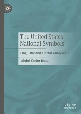 The United States National Symbols
