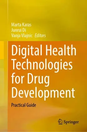 Digital Health Technologies for Drug Development