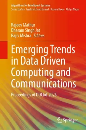 Emerging Trends in Data Driven Computing and Communications