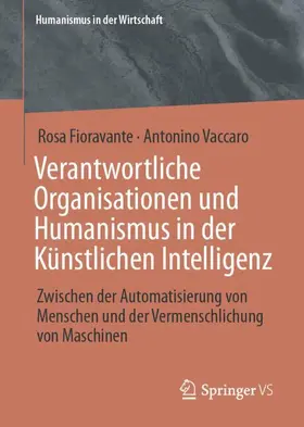 Verantwortliche Organisationen und Humanismus in der Künstlichen Intelligenz