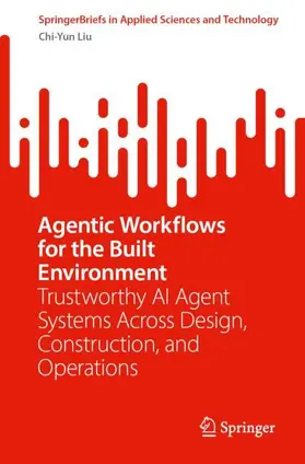 Agentic Workflows for the Built Environment