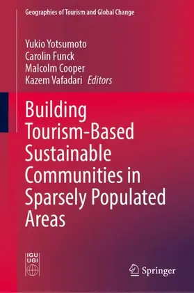 Building Tourism-Based Sustainable Communities in Sparsely Populated Areas