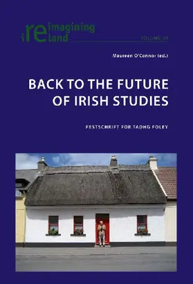 Back to the Future of Irish Studies