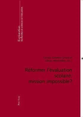 Réformer l'évaluation scolaire : mission impossible ?