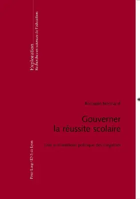 Gouverner la réussite scolaire