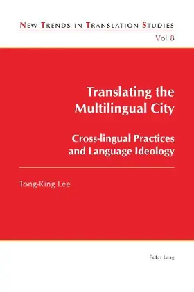 Translating the Multilingual City