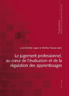Le jugement professionnel, au c¿ur de l'évaluation et de la régulation des apprentissages