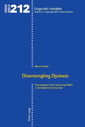 Disentangling Dyslexia
