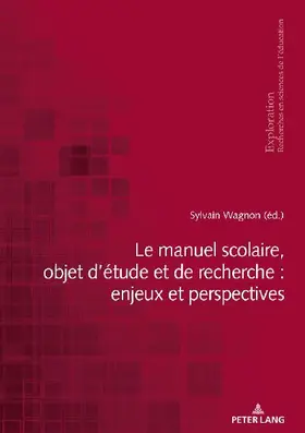 Le manuel scolaire, objet d'étude et de recherche : enjeux et perspectives