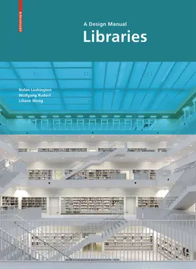 Libraries: A Design Manual