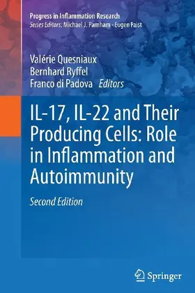 IL-17, IL-22 and Their Producing Cells: Role in Inflammation and Autoimmunity