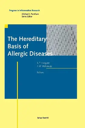 The Hereditary Basis of Allergic Diseases