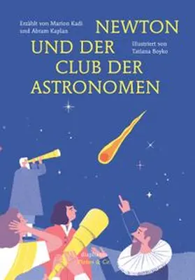 Newton und der Club der Astronomen
