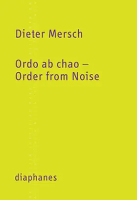 Ordo ab chao – Order from Noise