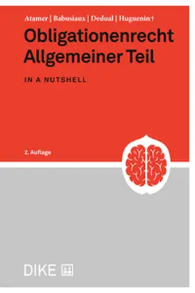 Obligationenrecht Allgemeiner Teil in a nutshell