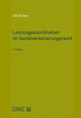 Leistungskoordination im Sozialversicherungsrecht