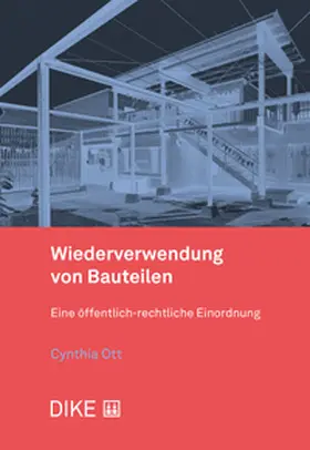 Wiederverwendung von Bauteilen
