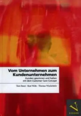 Vom Unternehmen zum Kundenunternehmen
