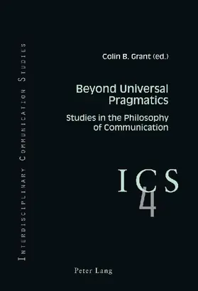 Beyond Universal Pragmatics