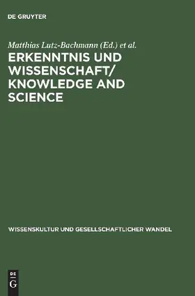 Erkenntnis und Wissenschaft/ Knowledge and Science