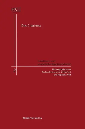 Das Charisma - Funktionen und symbolische Repräsentationen