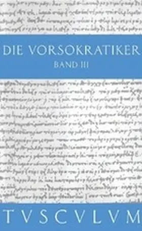 Die Vorsokratiker 3