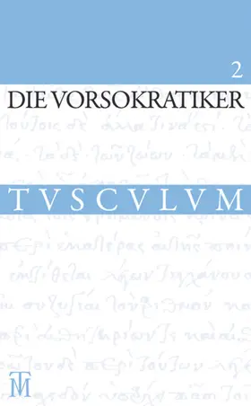Die Vorsokratiker 2
