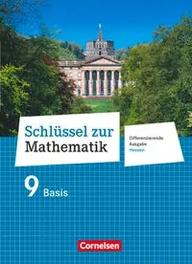 Schlüssel zur Mathematik - Differenzierende Ausgabe Hessen - 9. Schuljahr