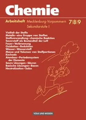 Chemie: Stoffe - Reaktionen - Umwelt - Regionale Schule Mecklenburg-Vorpommern - 7.-9. Schuljahr