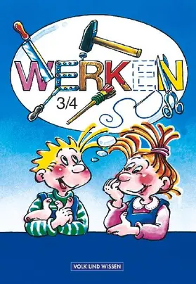 Werken 3/4. RSR. Lehrbuch für die Grundschule
