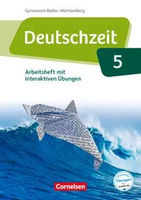 Deutschzeit - Baden-Württemberg - Band 5: 9. Schuljahr