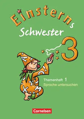 Einsterns Schwester - Sprache und Lesen - Ausgabe 2009 - 3. Schuljahr