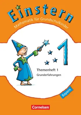 Einstern - Mathematik - Bayern 2014 - Band 1
