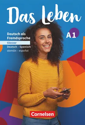 Das Leben - Deutsch als Fremdsprache - Ausgabe ab 2020 - A1: Gesamtband