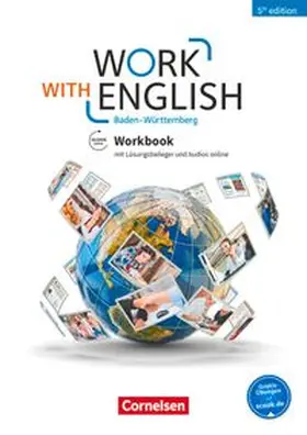 Work with English - 5th edition - Baden-Württemberg - A2-B1+