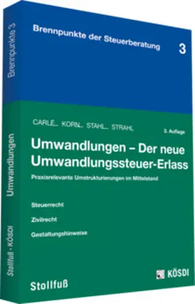 Umwandlungen - Der neue Umwandlungssteuer-Erlass