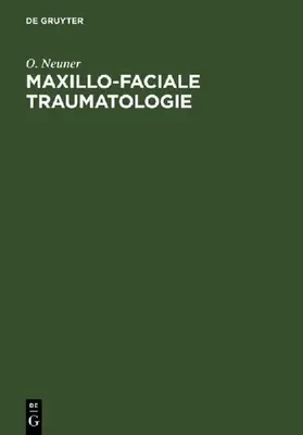Maxillo-faciale Traumatologie