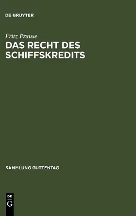 Das Recht des Schiffskredits