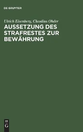 Aussetzung des Strafrestes zur Bewährung