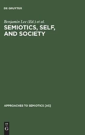 Semiotics, Self, and Society