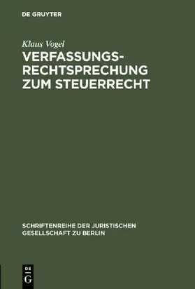 Verfassungsrechtsprechung zum Steuerrecht