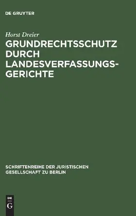 Grundrechtsschutz durch Landesverfassungsgerichte
